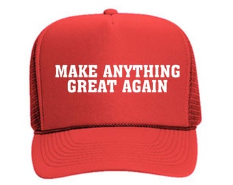 Create Your Very Own Trump Make America Great Again Hats // Donald Trump Humor // Trump Hat //