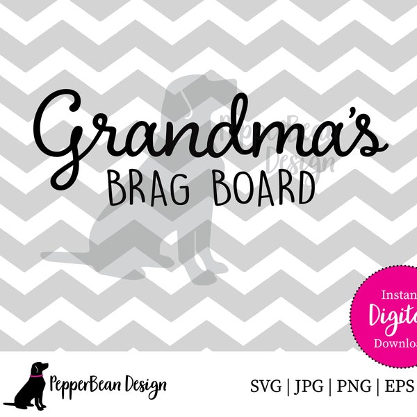 Grandma's Brag Board SVG File