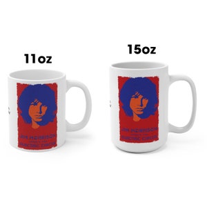 Jim Morrison Electric Circus Coffee Mugs 11oz and 15oz Morrison 1969 Concert Mug Rock Concert Mugs Classic Rock and Roll Mugs Historic Mugs