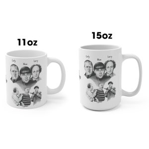 The Three Stooges Mugs 11oz and 15oz Three Stooges Coffee Tea Mugs Slapstick Comedy Mugs Vintage Stooges Gift Mugs Classic Comedy Trio Mugs