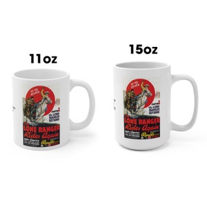 The Lone Ranger Coffee Mugs 11oz and 15oz Lone Ranger Rides Again Mugs Classic Western Mugs Cowboys and Indians 11oz and 15oz Coffee Mugs