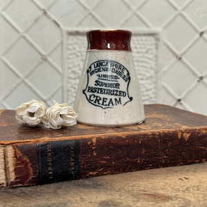 Antique Stoneware Two-Toned Lancashire Hygienic Dairies Cream Pot, Antique English Advertising, Farmhouse Kitchen, Antique Pottery