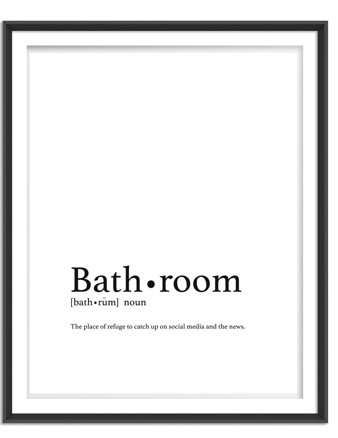 Bathroom Definition Digital Download Print / Bathroom Printable Art
