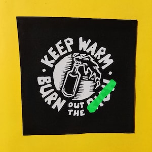 Keep warm burn out the rich- punk patches-Patches for jackets-Patch-Punk clothing-Lgbtq patches-Punk accessories-Antifa patches