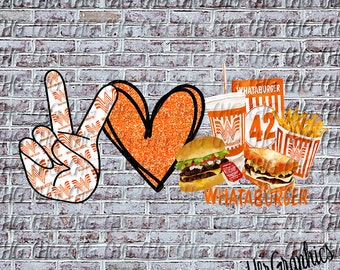 Download Peace Love Whataburger Etsy