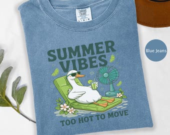 Camiseta con ambiente veraniego, camiseta "Pato tonto", camiseta "Demasiado calor para moverse", camiseta divertida de verano, top playero, ropa informal de verano, colores cómodos