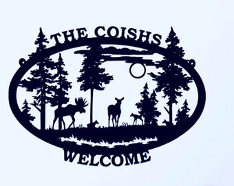 Welcome Moose Scene Sign, Personalized, for inside or outside use, powder coated black. Can be hung flat on a wall or from chain.