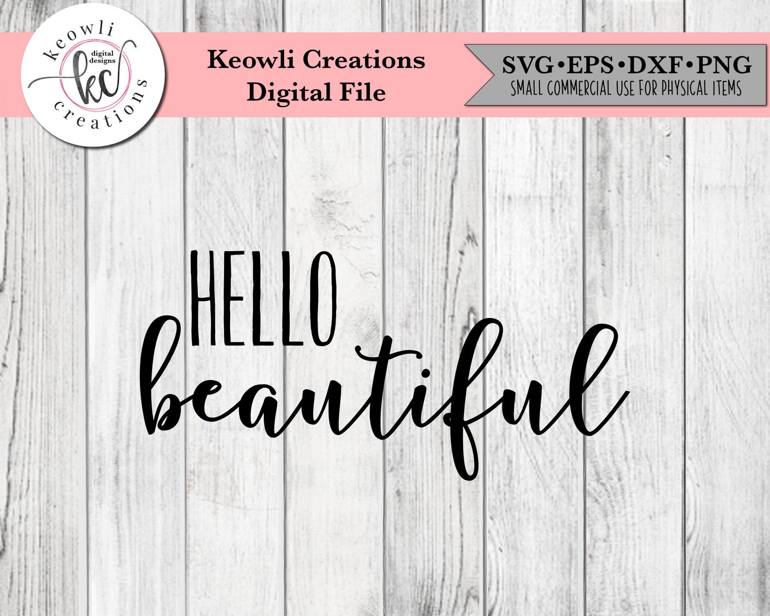 Hello Beautiful SVG Cut File/vector Silhouette Cricut SVG - Etsy