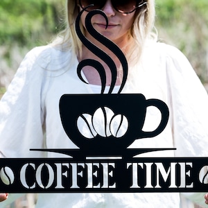 Coffee Sign Metal Coffee Sign for Kitchen Coffee Sign Decor Coffee Decor Kitchen Coffee Wall Art Steel Coffee Time Sign Kitchen Wall Decor