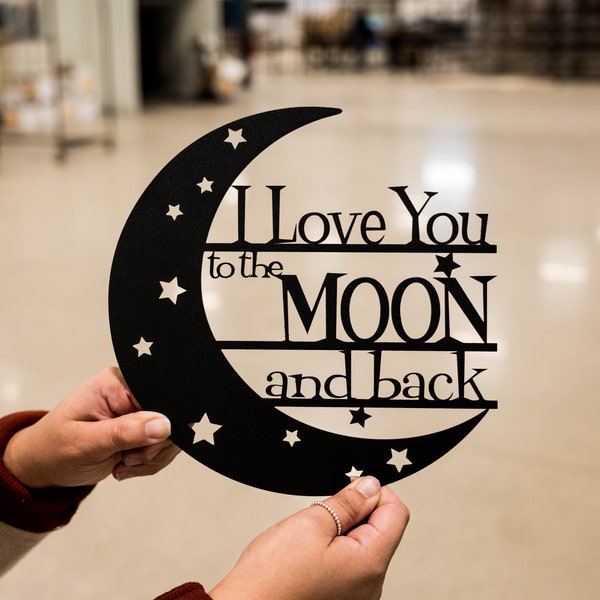 I Love You to the Moon and Back Sign | Nursery Decor | Nursery Sign |  Kids Bedroom Sign | Above Crib Signs Birthday Gift | Baby Room Decor