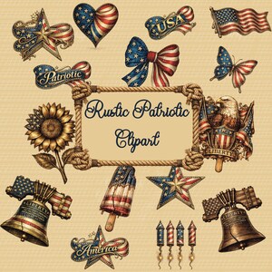 May include: A collection of rustic patriotic clipart elements, including stars, hearts, bows, flags, and an eagle, all in red, white, and blue. The central element is a rope-framed sign with the text "Rustic Patriotic Clipart".