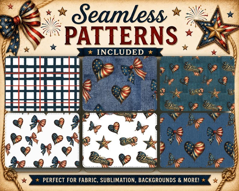 May include: A collection of patriotic seamless patterns featuring bows, hearts, stars, and the text "USA" and "Patriotic." The patterns are in red, white, and blue, perfect for fabric, sublimation, and backgrounds. The image includes the text "Seamless Patterns Included."