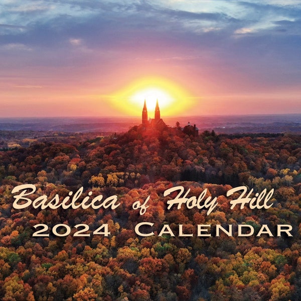 2024 Holy Hill Calendar