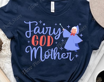 Cinderella Shirts, Fairy Godmother Shirt, Gift for Grandma, Grandma T-shirt, Godmother Shirt E4949