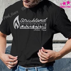 Funny King of the Hill Shirt, Strickland Propane Tee, Buck Strickland, Hank Hill Gift Idea for Husband Dad Father, Cartoon Fan T-Shirt E3010