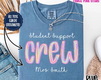 Custom Student Support Shirt, Support Crew Shirt, Student Support Team T-shirt E10361