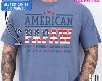 Camiseta personalizada American Papaw Comfort Colors, camiseta personalizada Papaw con la bandera de EE. UU. y nombres de niños E9746