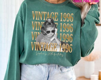 Personalized Vintage Birthday Photo Shirt/ Sweatshirt, Custom 1996 Birthday Shirt E10749
