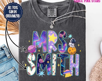 Personalized Galaxy Teacher Shirt, Custom Space Teacher Name Team Shirt E9970