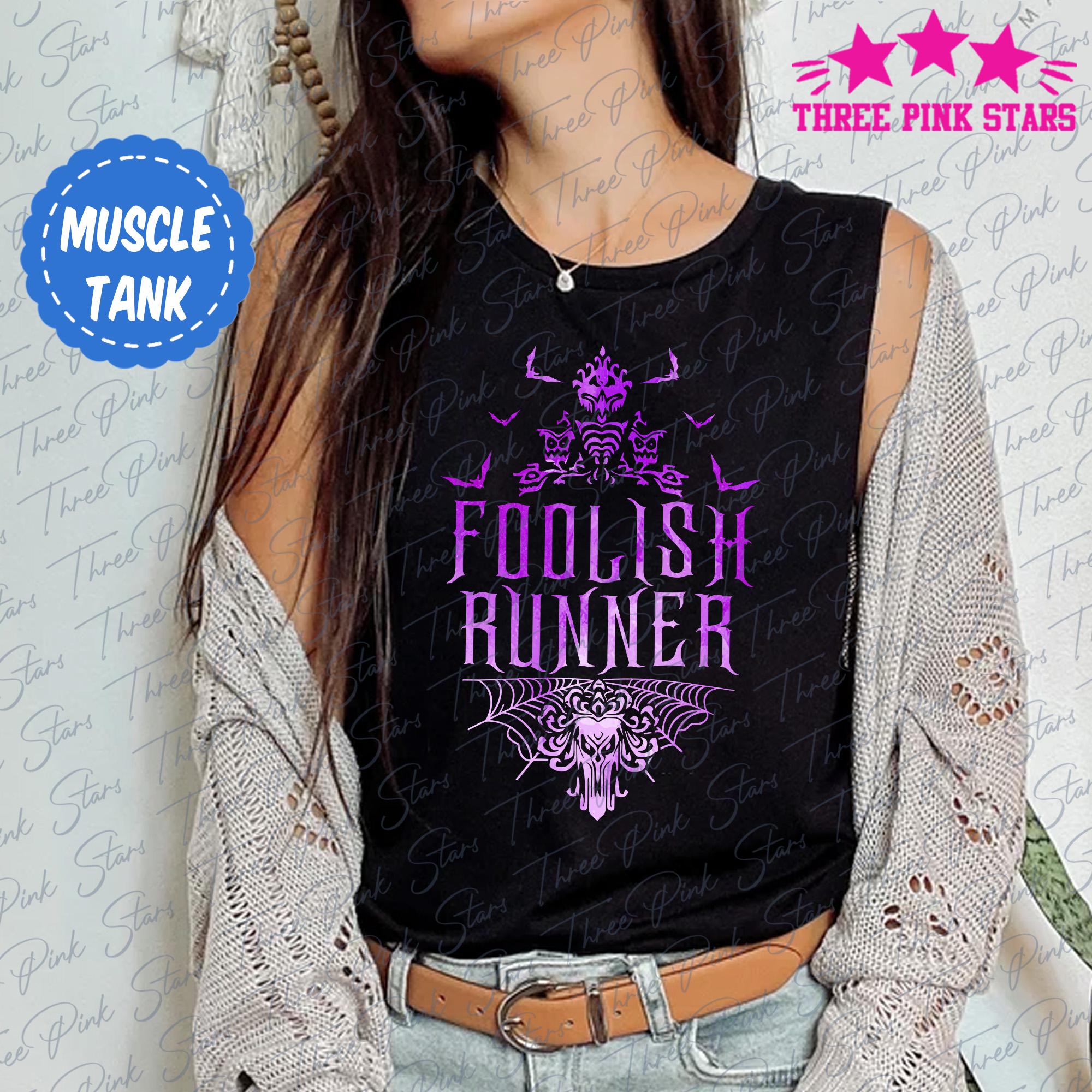 Foolish Mortals Running Muscle Tank, Halloween Running Tank Top, Haunted Mansion Race Tank Top E5491