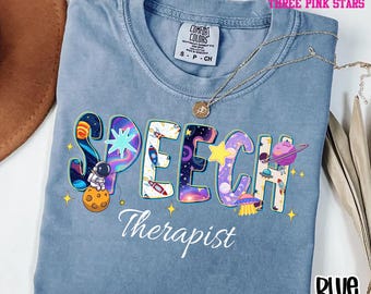 Space Speech Therapist Shirt, Speech Therapy Shirt E10384