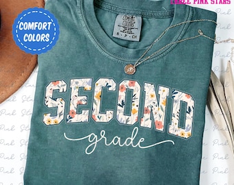 Second Grade Teacher Comfort Colors Shirt, 2nd Grade Shirt, Teacher Appreciation Gifts E6964