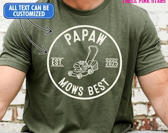Camiseta/Sudadera "Papaw Mows Best", Camiseta "Papaw" personalizada, Camiseta vintage de cortacésped, Camiseta "Papaw Est" personalizada E9737