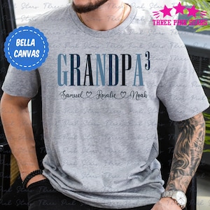 Personalized Grandpa of Three Shirt, Custom Grandpa 3 Shirt with Kids Names, Gift for Grandpa, New Grandpa Gift E6679