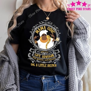 Mama Odie Shirt, The Princess and The Frog Shirt, Dig a Little Deeper, Mother&#39;s Day T-shirt, Mama Tee E4190