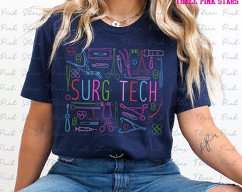 Surgical Tech Shirt, Surgical Technologist Shirt, Surgery Specialist Gift E6545