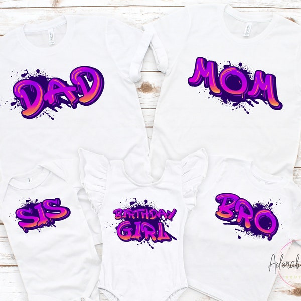 Airbrush Birthday Shirt Girl / Airbrush Birthday Family Shirts / Graffiti Birthday Shirt / Spray Paint Birthday Shirts / Airbrush Girl Shirt