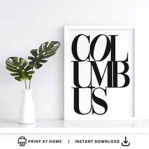 Columbus Ohio Art, Minimalist Wall Art Print , Columbus SVG, Printable Wall, Digital, Instant Download, Frame Printable, Gift ideas