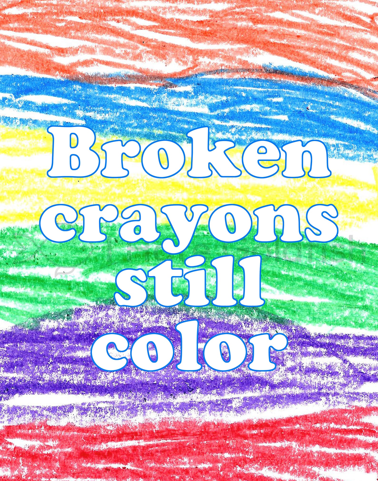 Broken Crayons Still Color Printables