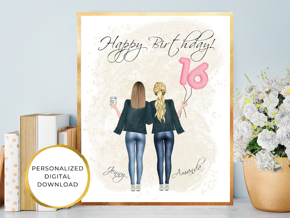 16th Birthday Gift for Best Friends Personalized Birthday Etsy