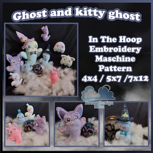 May include: A set of embroidery patterns for a ghost and kitty ghost, with different sizes for 4x4, 5x7, and 7x12 hoop embroidery machines. The patterns feature cute, colorful ghosts with different expressions and accessories, including a witch hat and a bow tie. The text "In The Hoop Embroidery Maschine Pattern 4x4 / 5x7 / 7x12" is visible in the image.