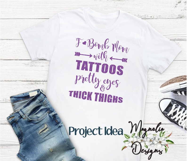 Free Free 110 F Bomb Mom With Tattoos Svg Free SVG PNG EPS DXF File