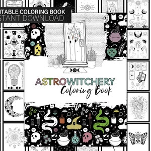 Printable AstroWitchery Coloring Book for the Modern Witch - 40 Pages - Digital Download - Book of Shadows - Astrology Zodiac Coloring Book