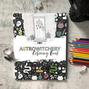 AstroWitchery Coloring Book Astrology Meets Witchery a Coloring Book for the Modern Witch, Tarot Cards, Zodiac, Witchcraft, Witch Book image 1