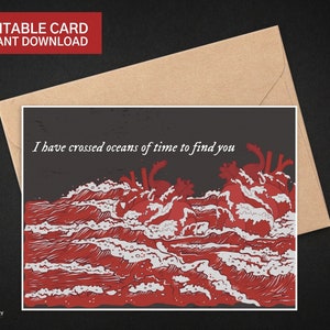He cruzado océanos del tiempo para encontrarte Tarjeta imprimible del día de San Valentín Drácula de Bram Stoker Goth Love Descarga instantánea Dark Romantic