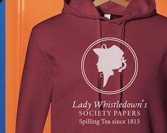 Lady Whistledown's Society Paper Hoodies, Bridgerton - Lady Whistledown Hoodies, Bridgerton Series, Duke And I Book Hoodies & Sweatshirts
