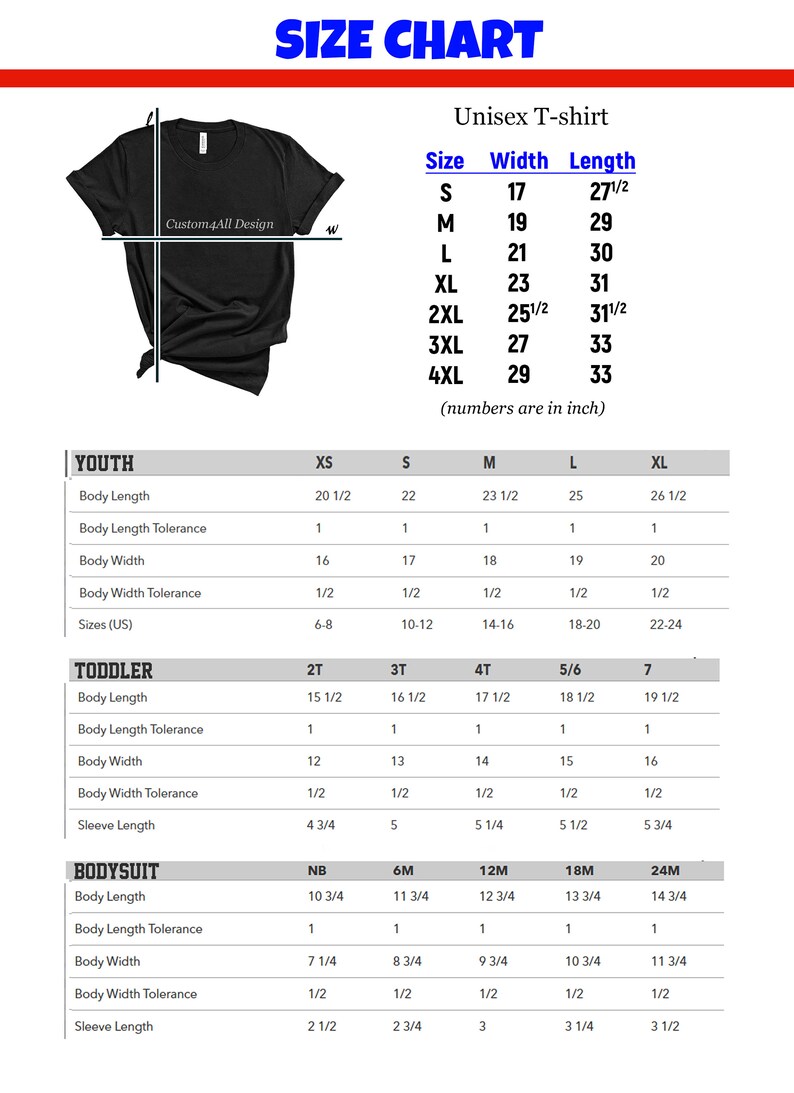 May include: Black t-shirt with a size chart for unisex t-shirts, youth, toddler, and bodysuit sizes. The chart includes measurements in inches for width and length, with sizes ranging from S to 4XL for shirts and NB to 24M for bodysuits.