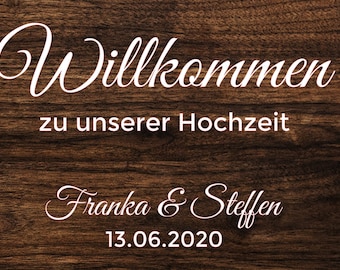 Willkommen Schild Hochzeit, Aufkleber für Schild, Willkommensschild, Hochzeit Deko, Aufkleber Hochzeit, personalisierte Aufkleber