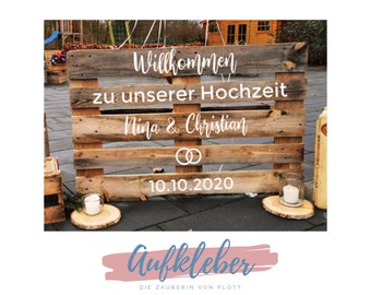 Aufkleber für Palette I Aufkleber Willkommen Hochzeit I Aufkleber Palette I Willkommensschild Hochzeit I personalisierte Aufkleber Hochzeit