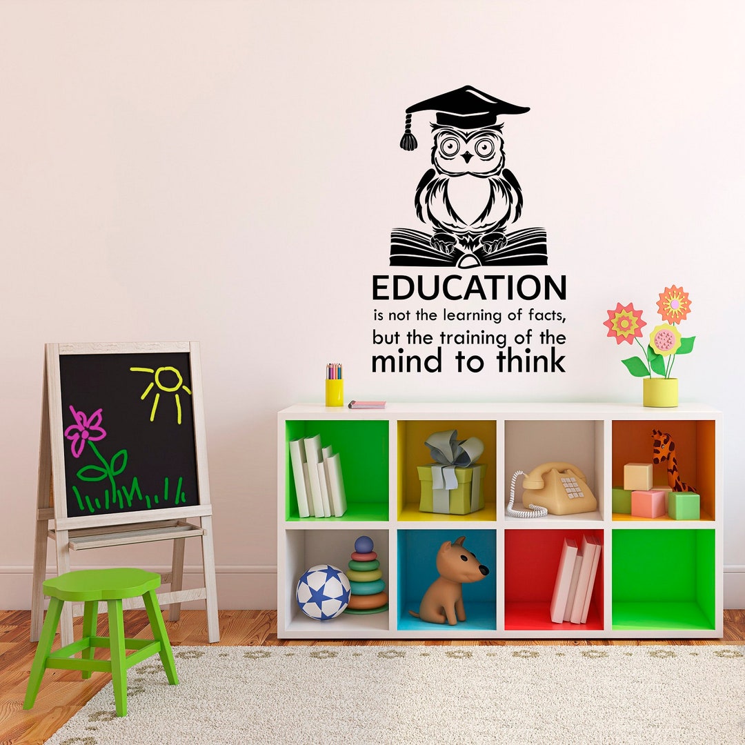 Education is Not the Learning of Facts Quote Wall Decal Etsy