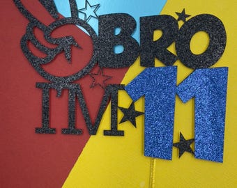 CUSTOM AGE BRO cake topper in Cardstock