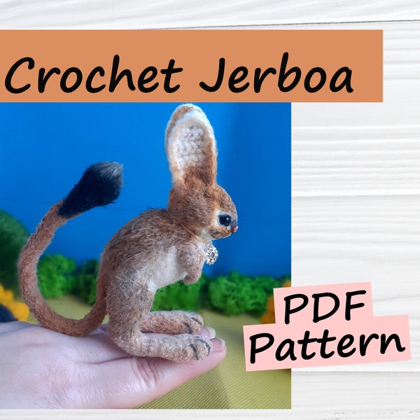 Crochet Jerboa, Cute crochet pattern, Realistic animal toy, Rodent toys, Interior toy, Tutorials Ukraine