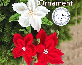 May include: Crocheted poinsettia ornaments in red and white with green leaves. The image includes the text "Poinsettia Ornament" and a circular logo that says "Crochet Patterns". These handmade flowers are perfect for holiday decor.