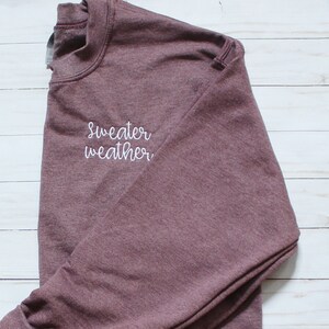 Sweater Weather Left Chest Embroidered Unisex Adult Sweatshirt | Fall/Winter Adult Cozy Crewneck immagine 1