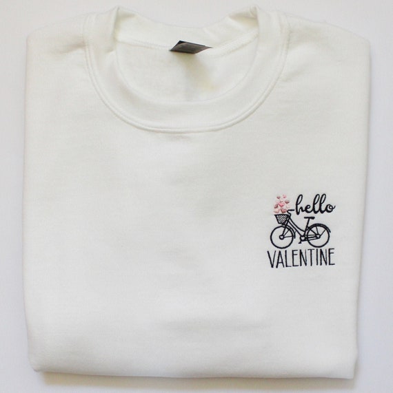 Valentine Embroidered Sweatshirt Embroidered Hello Valentine | Etsy