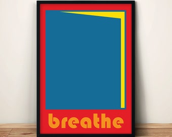 BREATHE - Bauhaus Style Typography Poster | Inspirational Quote Wall Décor | Unique Minimal Wall Art Print | High-Quality Printed Artwork